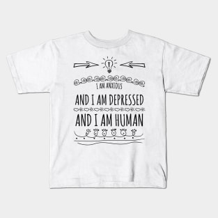 Anxious and Depressed and Human Kids T-Shirt